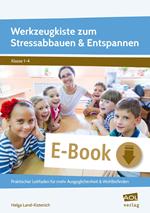 Werkzeugkiste zum Stressabbauen & Entspannen