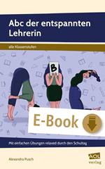 Abc der entspannten Lehrerin