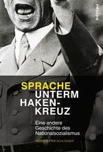 Sprache unterm Hakenkreuz