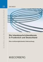 Die Inlandsnachrichtendienste in Frankreich und Deutschland