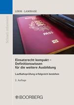 Einsatzrecht kompakt - Definitionswissen für die weitere Ausbildung