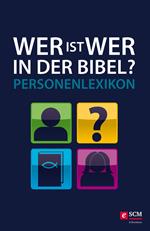 Wer ist wer in der Bibel?