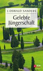 Gelebte Jüngerschaft