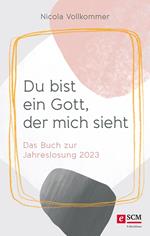 Du bist ein Gott, der mich sieht