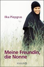 Meine Freundin, die Nonne