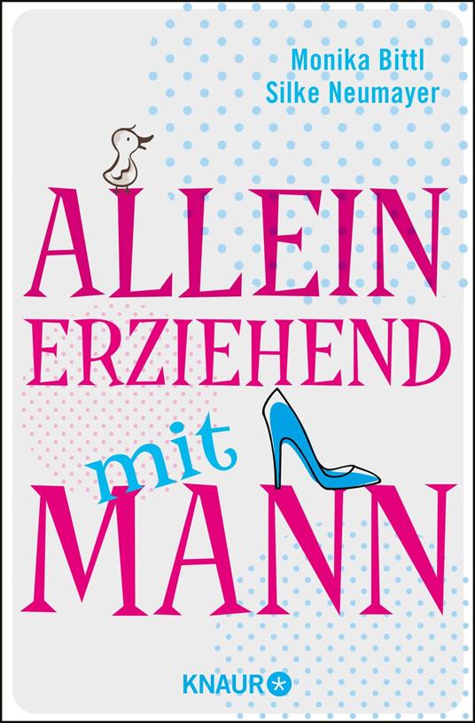 Alleinerziehend mit Mann