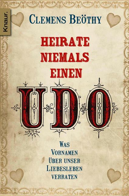 Heirate niemals einen Udo - Gratis Probekapitel