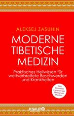 Moderne Tibetische Medizin