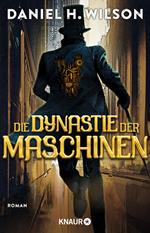 Die Dynastie der Maschinen