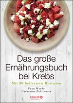 Das große Ernährungsbuch bei Krebs