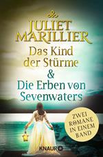 Das Kind der Stürme & Die Erben von Sevenwaters