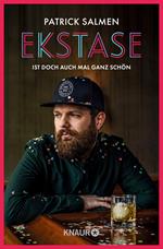 Ekstase - ist doch auch mal ganz schön