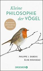 Kleine Philosophie der Vögel