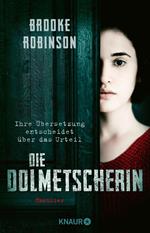 Die Dolmetscherin - Ihre Übersetzung entscheidet über das Urteil