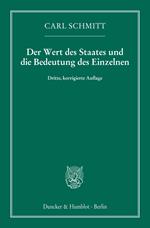 Der Wert des Staates und die Bedeutung des Einzelnen.