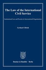 The Law of the International Civil Service.