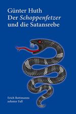 Der Schoppenfetzer und die Satansrebe