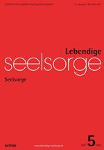 Lebendige Seelsorge 5/2022