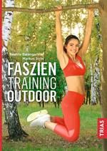 Faszientraining Outdoor