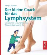 Der kleine Coach für das Lymphsystem