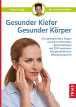 Gesunder Kiefer - Gesunder Körper