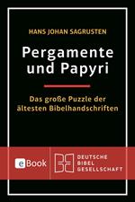 Pergamente und Papyri