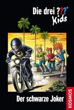 Die drei ??? Kids, Band 55, Der schwarze Joker (drei Fragezeichen Kids)