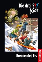 Die drei ??? Kids, 40, Brennendes Eis (drei Fragezeichen Kids)