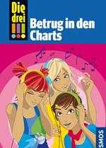 Die drei !!!, 31, Betrug in den Charts (drei Ausrufezeichen)