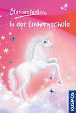 Sternenfohlen, 1, In der Einhornschule