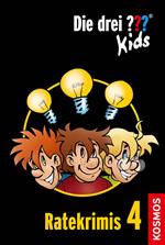 Die drei ??? Kids, Ratekrimis 4 (drei Fragezeichen Kids)