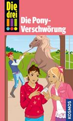 Die drei !!!, Die Pony-Verschwörung (drei Ausrufezeichen)