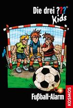 Die drei ??? Kids, 26,Fußball-Alarm (drei Fragezeichen Kids)