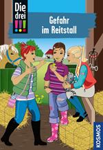 Die drei !!!, 13, Gefahr im Reitstall (drei Ausrufezeichen)