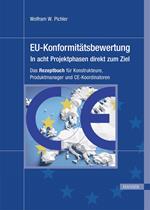 EU-Konformitätsbewertung – in acht Projektphasen direkt zum Ziel