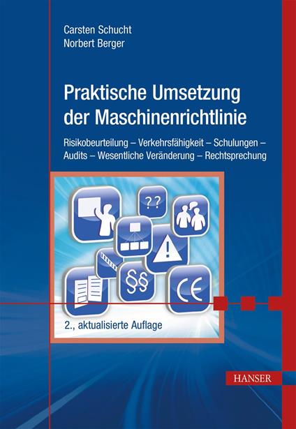 Praktische Umsetzung der Maschinenrichtlinie