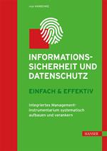 Informationssicherheit und Datenschutz – einfach & effektiv