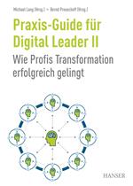 Praxis-Guide für Digital Leader II