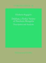 Dukhan, a Turkic Variety of Northern Mongolia: Description and Analysis