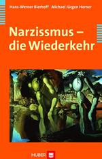 Narzissmus - die Wiederkehr