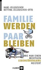 Familie werden – Paar bleiben