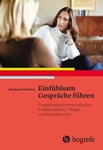 Einfühlsam Gespräche führen