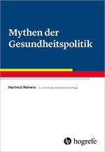 Mythen der Gesundheitspolitik