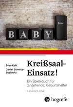 Kreißsaal–Einsatz!