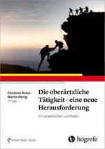 Die oberärztliche Tätigkeit – eine neue Herausforderung