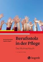 Berufsstolz in der Pflege