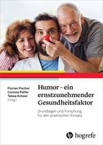 Humor – ein ernstzunehmender Gesundheitsfaktor