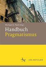 Handbuch Pragmatismus