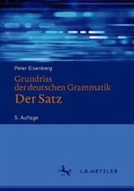 Grundriss der deutschen Grammatik: Der Satz