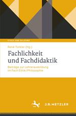 Fachlichkeit und Fachdidaktik